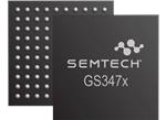 Semtech GS347x SDI Receivers