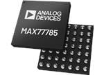 Analog Devices / Maxim Integrated MAX77785/MAX77786 Einzellen-Li+-Ladegeräte